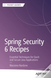 Spring Security 6 Recipes
