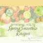 Spring Smoothie Recipes - Preview
