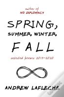 Spring, Summer, Winter, Fall