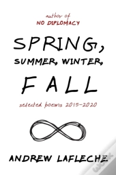 Spring, Summer, Winter, Fall