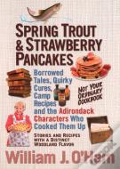 Spring Trout & Strawberry Pancakes