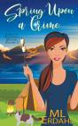 Spring Upon A Crime - Preview
