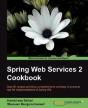 Spring Web Services Cookbook - Preview
