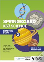 Springboard: Ks3 Science Practice Book 3