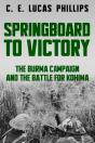Springboard To Victory: The Burma Campai - Preview