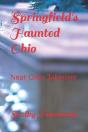Springfield'S Haunted Ohio - Preview