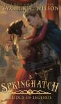 Springhatch: A Tale Of Fantasy And Magic - Preview