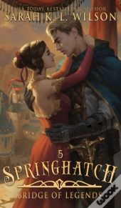 Springhatch: A Tale Of Fantasy And Magic