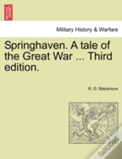 Capa do artigo Springhaven. A Tale Of The Great War ...