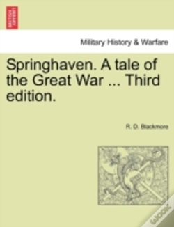 Capa do artigo Springhaven. A Tale Of The Great War ...