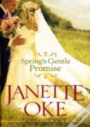 Spring`S Gentle Promise