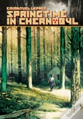 Springtime In Chernobyl