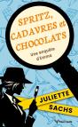 Spritz, Cadavres Et Chocolats : Une Enquête D'Emma - Preview