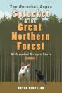 Sprocket & The Great Northern Forest - Preview