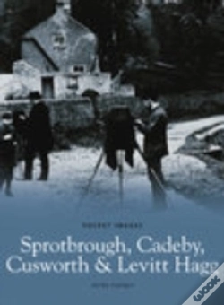Capa do artigo Sprotbrough, Cadeby, Cusworth And Levitt Hagg: Pocket Images