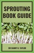 Sprouting Book Guide