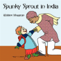 Spunky Sprout In India - Preview
