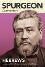 Spurgeon Commentary: Hebrews - Preview