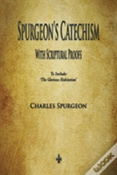 Spurgeon'S Catechism