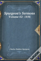 Spurgeon'S Sermons Volume 02