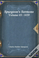 Spurgeon'S Sermons Volume 05