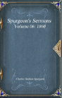 Spurgeon'S Sermons Volume 06 - Preview