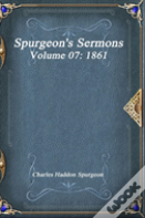 Spurgeon'S Sermons Volume 07