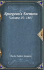 Spurgeon'S Sermons Volume 07 - Preview