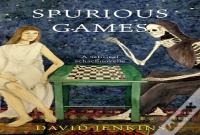 Spurious Games