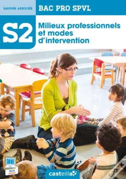 Capa do artigo Spvl 2 Milieux Prof Et Modes Inter 2e 1e Terminale Bac Pro