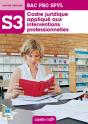 Spvl 3 Cadre Juridique Applique Aux Interventions 2e 1e Terminale Bac Pro - Preview