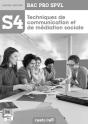 Spvl 4 Techniques Communication Et Mediation Sociale 2e 1e Terminale Bac Pro Prof - Preview