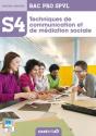 Spvl 4 Techniques De Communication Et De Mediation Sociale 2e 1e Terminale Bac Pro - Preview