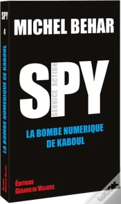 Capa do artigo Spy 4 : La Bombe Numérique De Kaboul