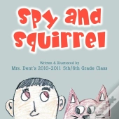 Spy And Squirrel