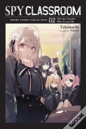 Capa do artigo Spy Classroom Short Story Collection, Vol. 2 (Light Novel)