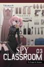 Spy Classroom, Vol. 3 (Light Novel) - Preview