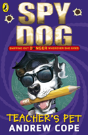 Spy Dog Teacher'S Pet - Preview