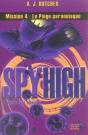 Spy High, Mission 4 ; Le Piège Paranoïaque - Preview