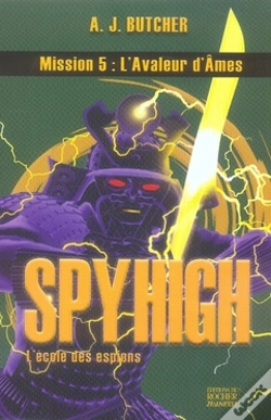 Capa do artigo Spy High T.5 ; L'Avaleur D'Âmes