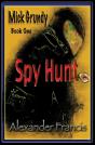 Spy Hunt: Mick Grundy Book 1 - Preview