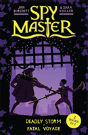 Spy Master: Deadly Storm And Fatal Voyage - Preview