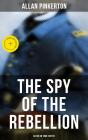 Spy Of The Rebellion (Based On True Events) - Preview
