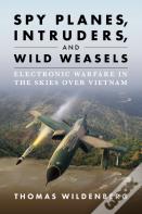 Spy Planes, Intruders, And Wild Weasels