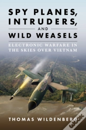 Capa do artigo Spy Planes, Intruders, And Wild Weasels