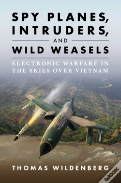 Capa do artigo Spy Planes, Intruders, And Wild Weasels