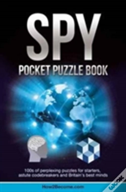 Capa do artigo Spy Pocket Puzzle Book: 100s Of Perplexing Puzzles For Starters, Astute Codebreakers And Britain'S Best Minds (The Puzzle Series)