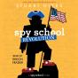 Spy School Revolution - Preview