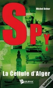 Capa do artigo Spy T.1 ; La Cellule D
