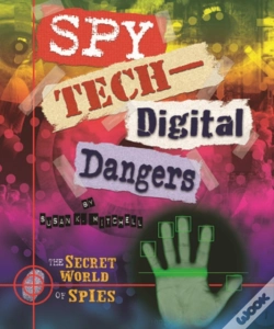 Capa do artigo Spy Tech: Digital Dangers